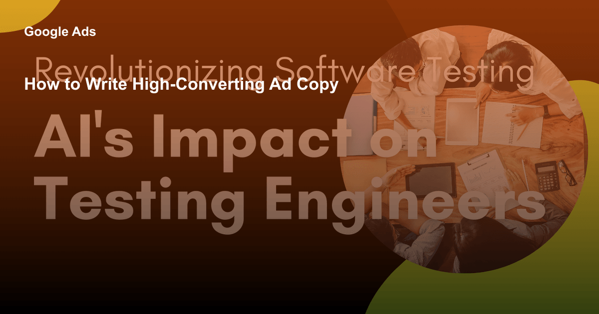 How to Write High-Converting Ad Copy